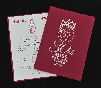 Invitaion card  30 year Miss Thailand World 2016  ชุดการ์ดเชิญ โดย BEC-TERO
การ์ดเชิญแบบห่อจั่วปัง พร้อมซองสั่งผลิต
การ์ดเชิญ ขนาด A5  14.8 x 21 ซม. (จั่วปังหนา 1.60 มิล)
กระดาษ Rainbow สีแดง ปั้มฟอยล์เงินเงาตำแหน่งโลโก้
ซอง ขนาดประมาณ 15.2 x 21.5 ซม.
กระดาษ Curious Metalics 120 แกรม พิมพ์ออฟเซ็ทสีแดง 
